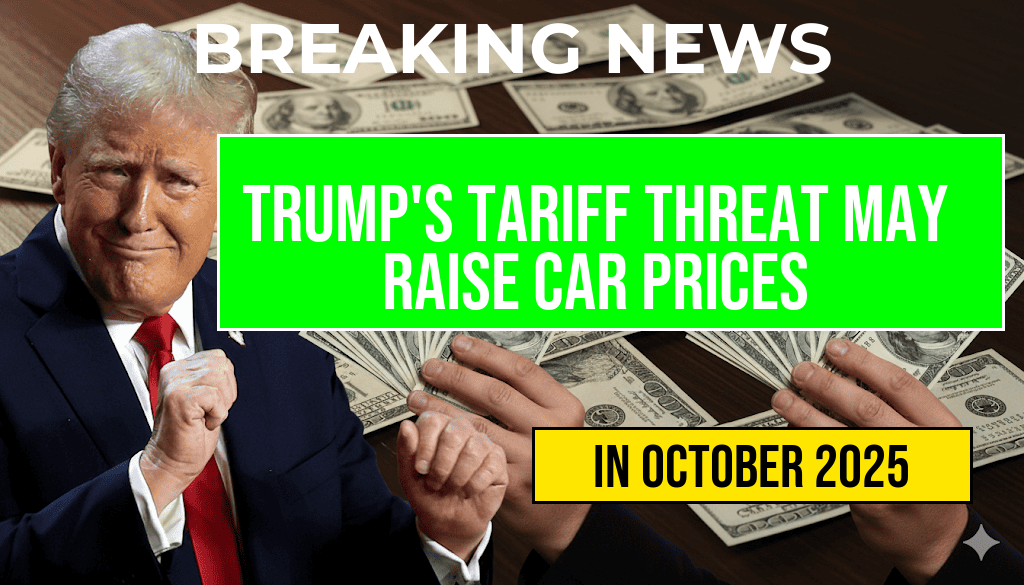New Car Alert: Trump’s Tariff Threat Could Increase Vehicle Prices by Up to $5,286